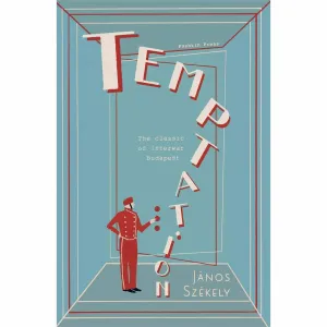 Temptation by János Székely, Literature Book, 2021 Edition, Paperback Cover Type
